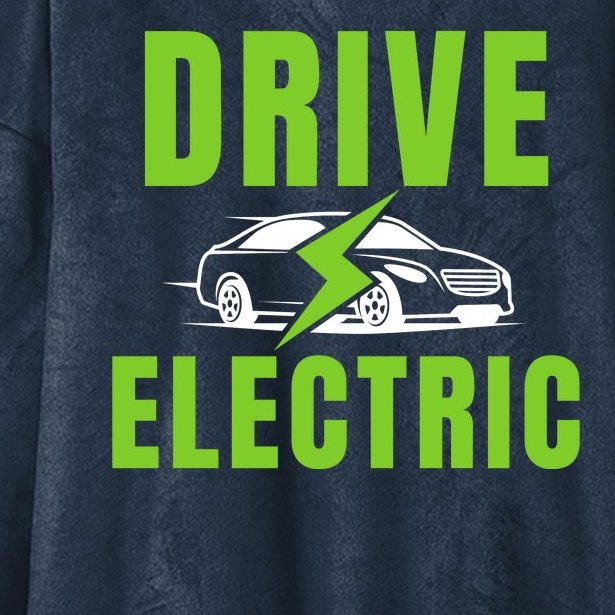 Drive Electric, Drive EVs, EV Life, Funny Electric Vehicle Hooded ...