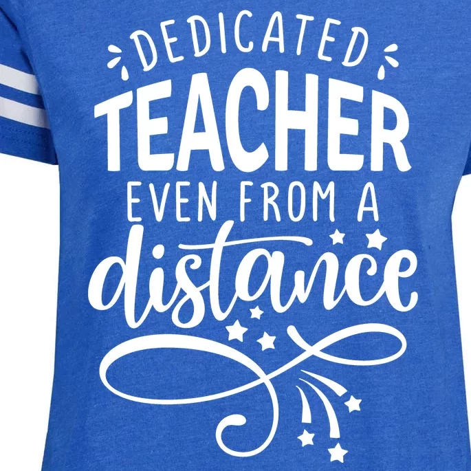 Dedicated Teacher Even From A Distance Enza Ladies Jersey Football T-Shirt