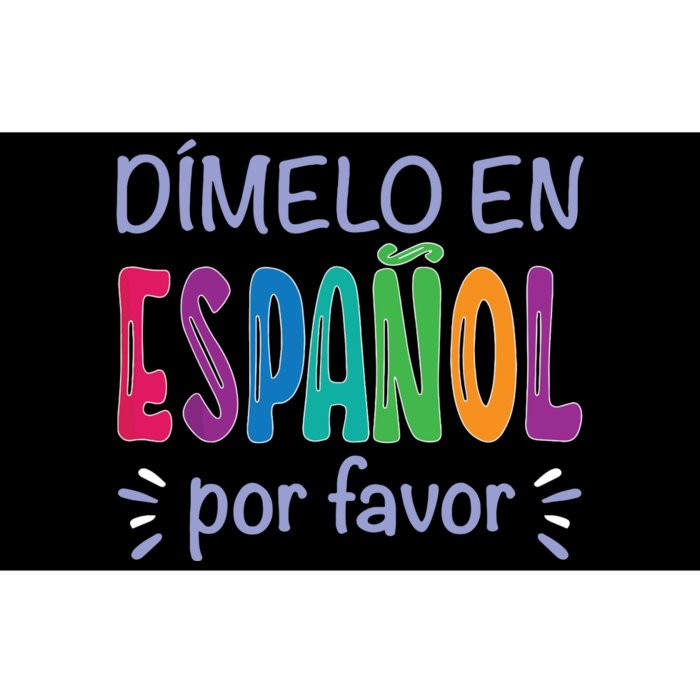 Dimelo En Espanol Bilingual Spanish Teacher Bumper Sticker