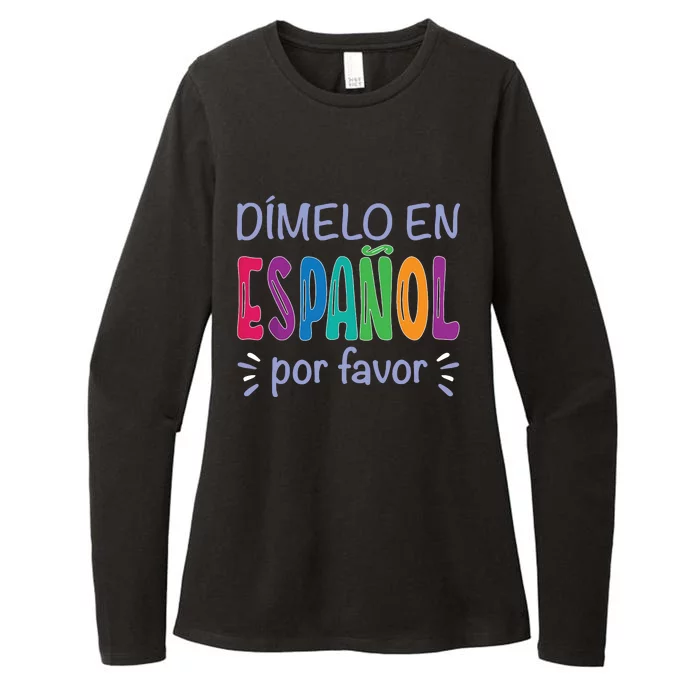 Dimelo En Espanol Bilingual Spanish Teacher Womens CVC Long Sleeve Shirt