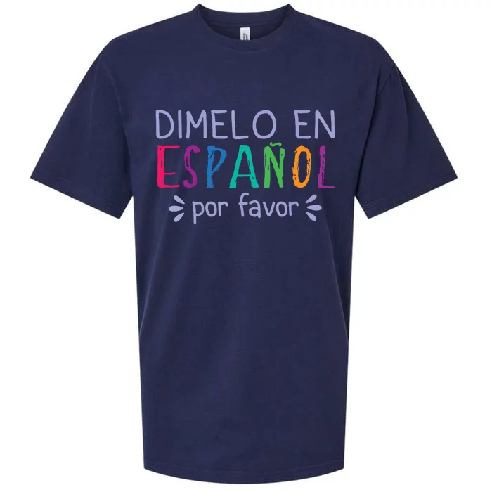 Dimelo En Espanol Por Favor Bilingual Latina Spanish Teacher Sueded Cloud Jersey T-Shirt