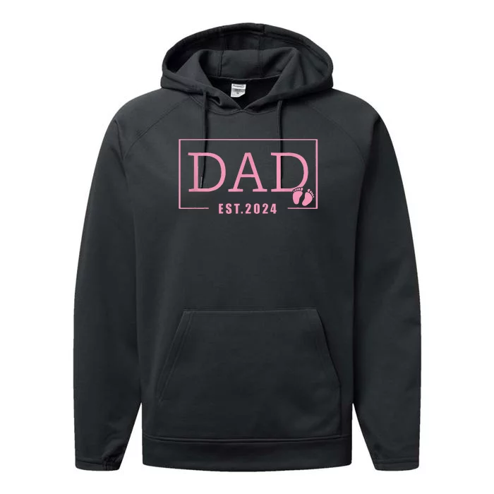 Dad Established Est 2024 Newborn Gifts Daddy Father Performance Fleece Hoodie