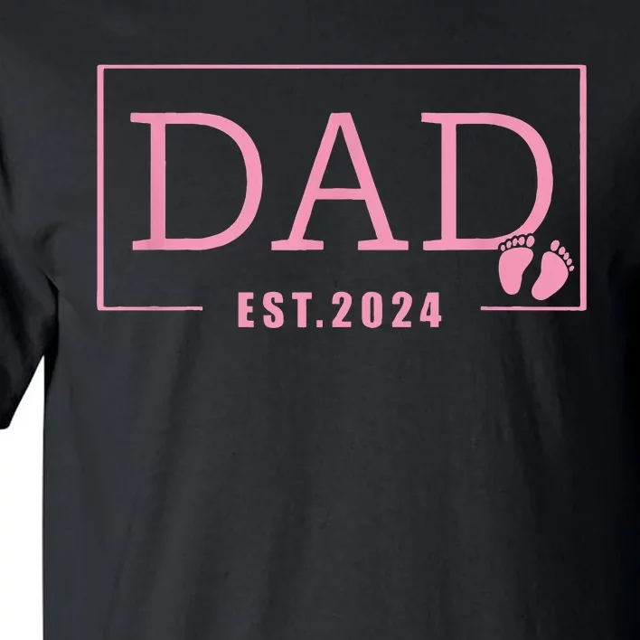 Dad Established Est 2024 Newborn Gifts Daddy Father Tall T-Shirt