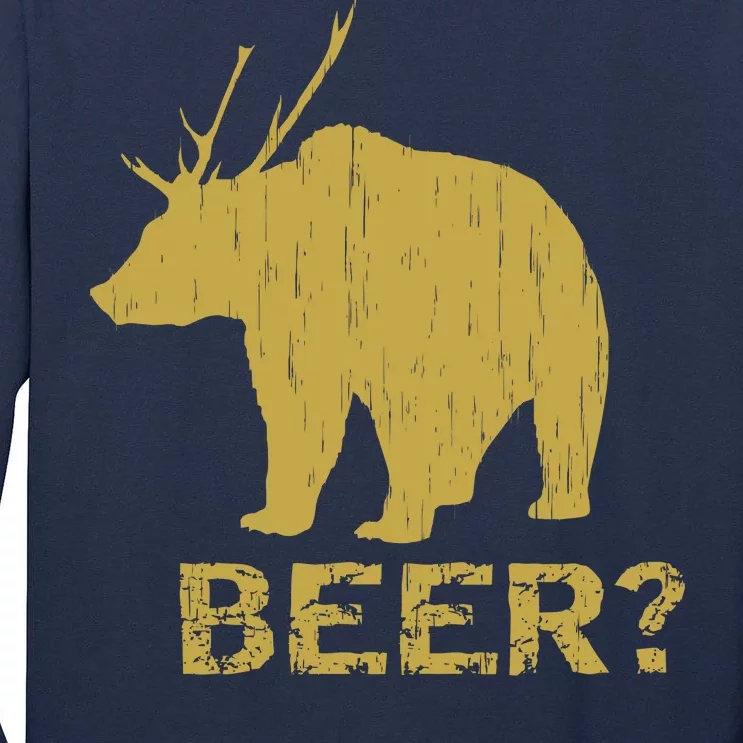 Deer Bear Beer Moose Elk Hunting Funny Tall Long Sleeve T-Shirt