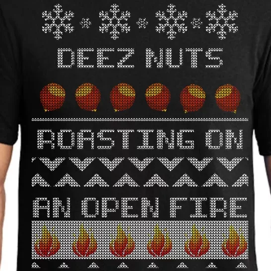 Deez Nuts Roasting On An Open Fire Ugly X-Mas Pajama Set