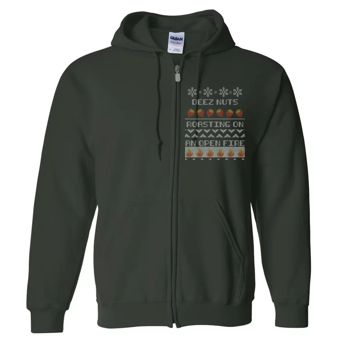 Deez Nuts Roasting On An Open Fire Ugly X-Mas Full Zip Hoodie