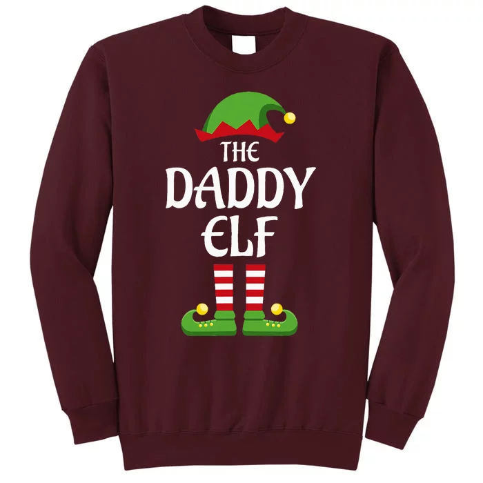 Daddy Elf Family Matching Group Christmas Dad Tall Sweatshirt