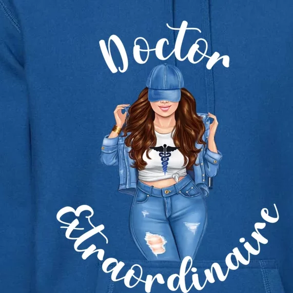 Doctor Extraordinaire Funny Dr Medical Student Caduceous Gift Premium Hoodie