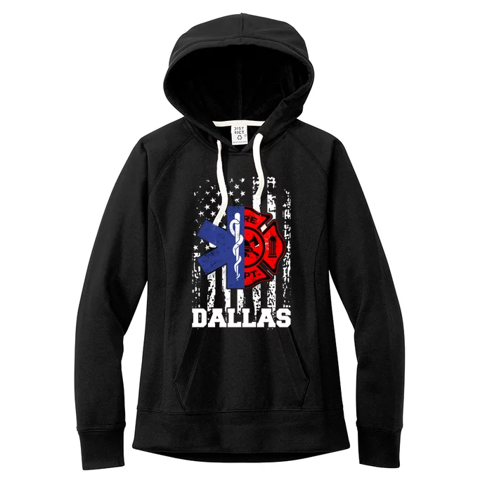 Dallas Emt Firefighter Great Gift Firefighter Emt Fire Cute Gift Women's Fleece Hoodie