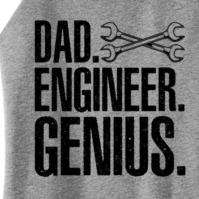 Dad Engineer Funny Mechanic Engineer FatherS Day Gift Women’s Perfect Tri Rocker Tank