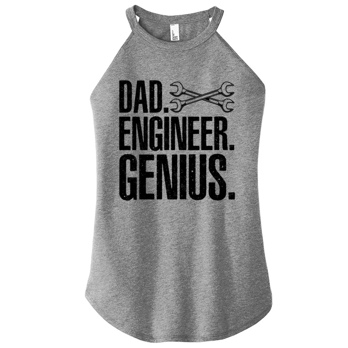 Dad Engineer Funny Mechanic Engineer FatherS Day Gift Women’s Perfect Tri Rocker Tank