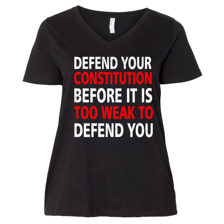 Defend Your Constitution Women's V-Neck Plus Size T-Shirt