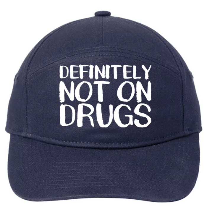 Definitely Not Drugs 7-Panel Snapback Hat