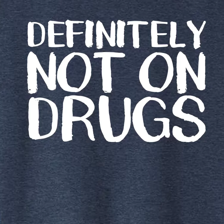 Definitely Not Drugs Women's Crop Top Tee