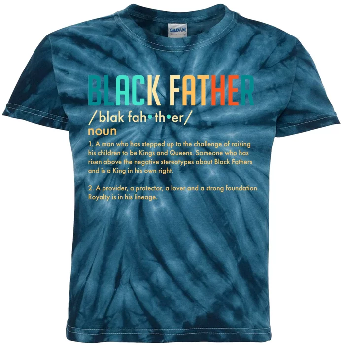 Definition Of A Black Father Kids Tie-Dye T-Shirt