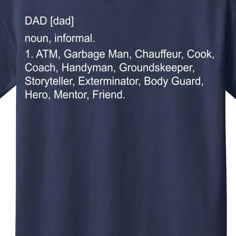 Definition Of A Dad Kids T-Shirt