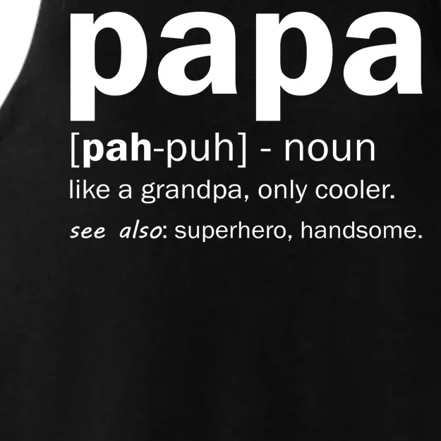 Definition Of A Papa Ladies Tri-Blend Wicking Tank