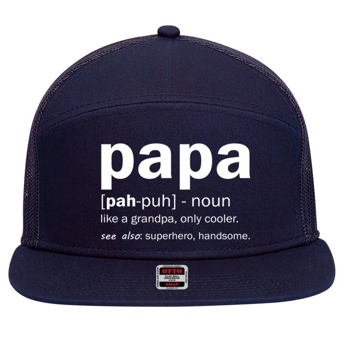 Definition Of A Papa 7 Panel Mesh Trucker Snapback Hat