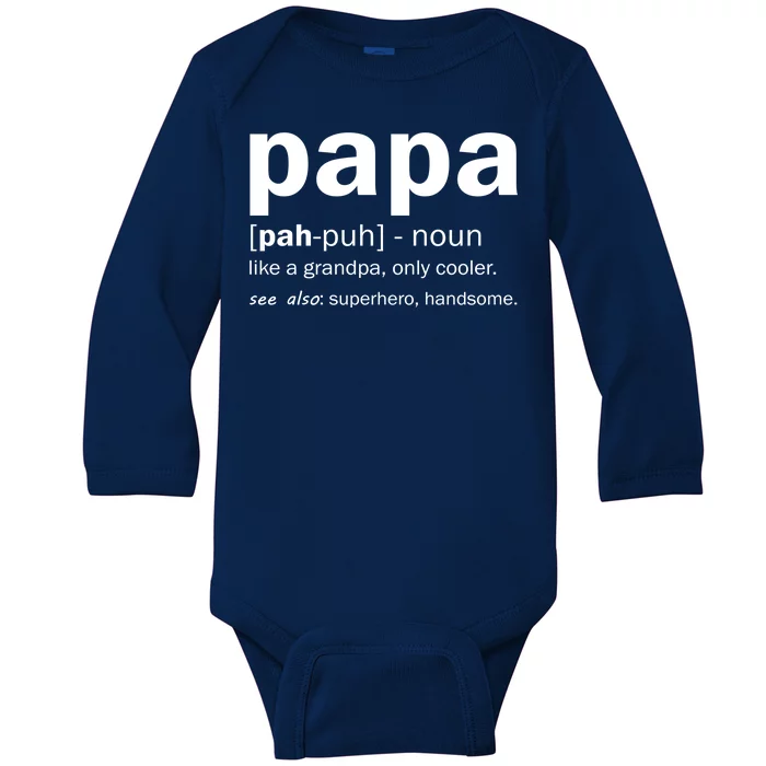 Definition Of A Papa Baby Long Sleeve Bodysuit