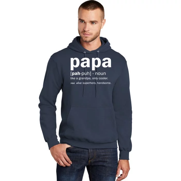 Definition Of A Papa Tall Hoodie