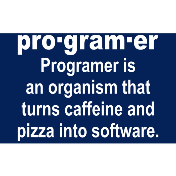 Definition of A Programmer Bumper Sticker