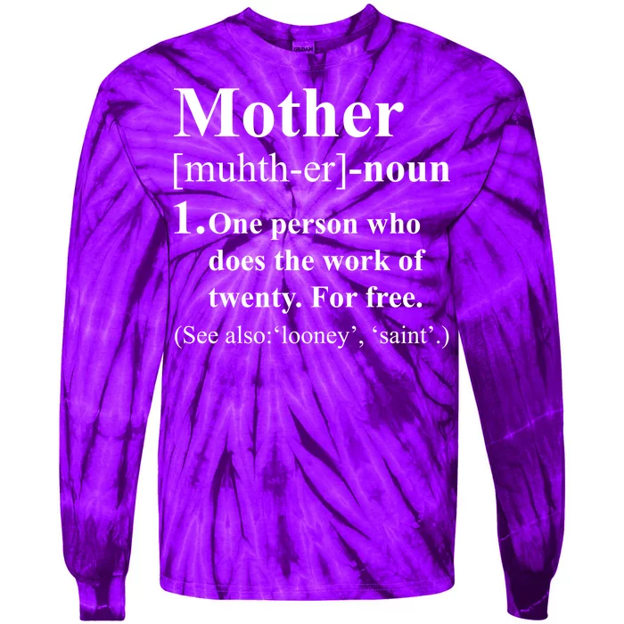 Definition Of Mother Tie-Dye Long Sleeve Shirt