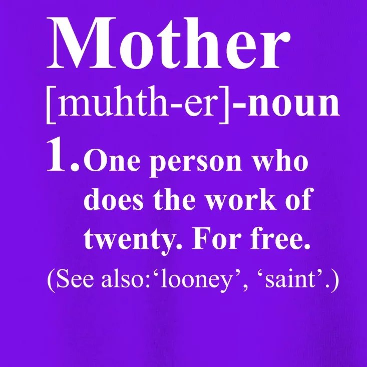 Definition Of Mother Toddler T-Shirt