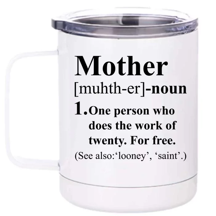 Definition Of Mother Front & Back 12oz Stainless Steel Tumbler Cup