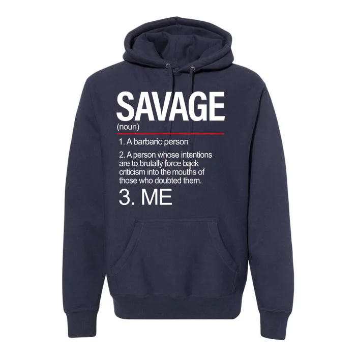 Definition Of Savage Premium Hoodie