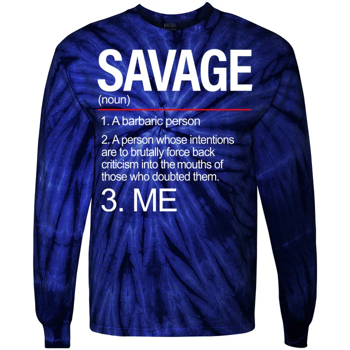 Definition Of Savage Tie-Dye Long Sleeve Shirt