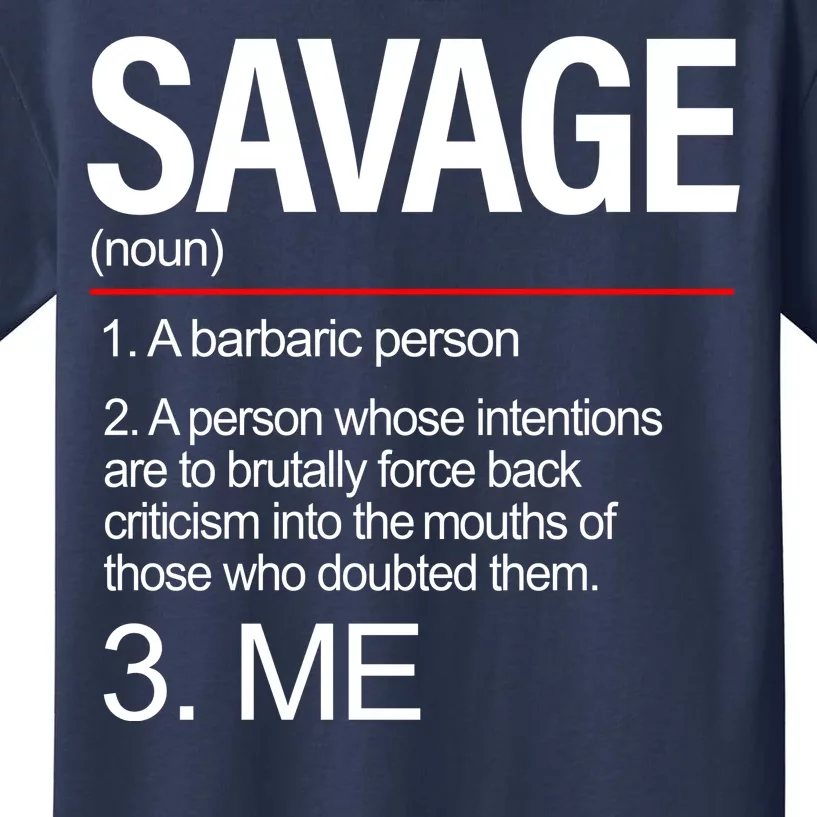 Definition Of Savage Kids T-Shirt