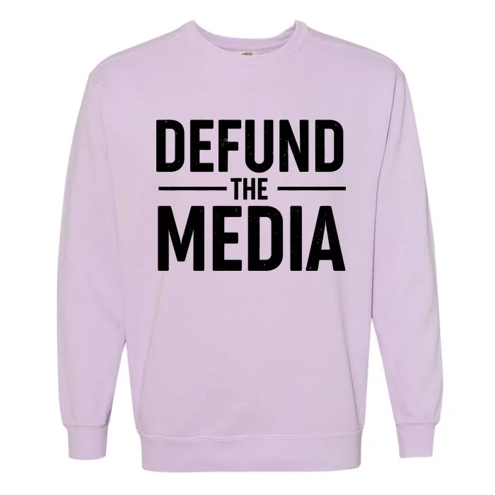 Defund The Media Protest Garment-Dyed Sweatshirt