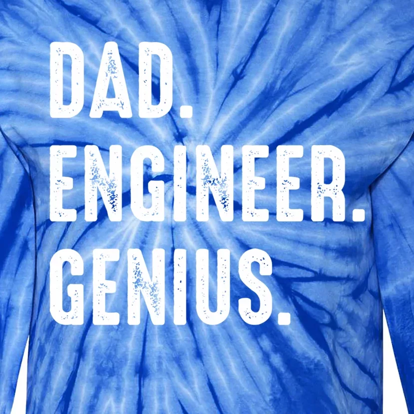 Dad Engineer Genius Engineer Husbands Engineering Dad Funny Gift Tie-Dye Long Sleeve Shirt