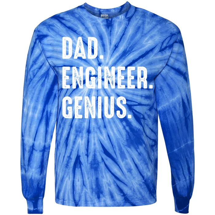 Dad Engineer Genius Engineer Husbands Engineering Dad Funny Gift Tie-Dye Long Sleeve Shirt