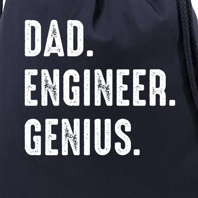 Dad Engineer Genius Engineer Husbands Engineering Dad Funny Gift Drawstring Bag