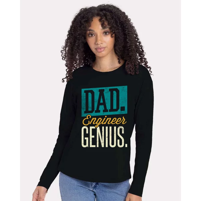 Dad Engineer Genius Engineer Dads Engineer Husbands Gift Womens Cotton Relaxed Long Sleeve T-Shirt