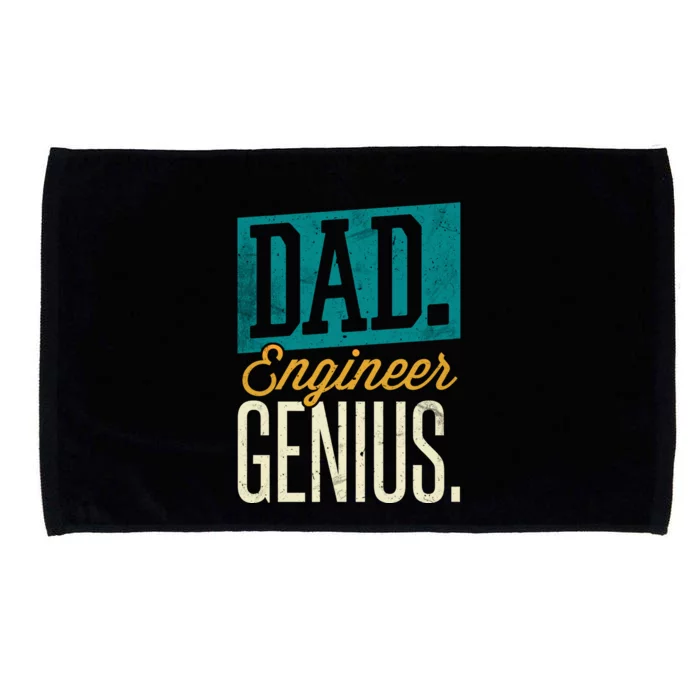 Dad Engineer Genius Engineer Dads Engineer Husbands Gift Microfiber Hand Towel