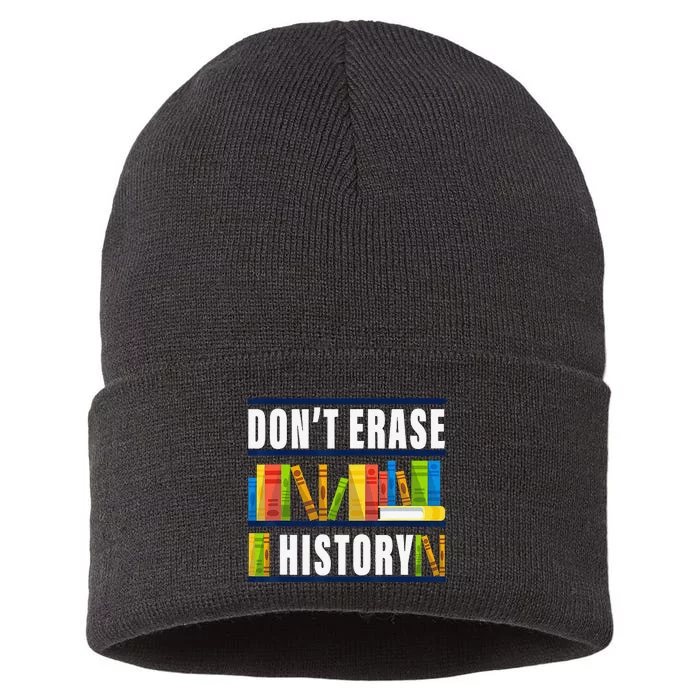 Don't Erase History Funny Book Worm Book Lover Quote Sustainable Knit Beanie