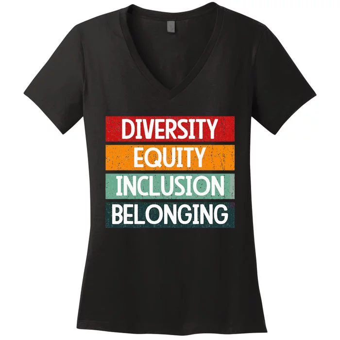 Diversity Equity Inclusion Belonging Women's V-Neck T-Shirt