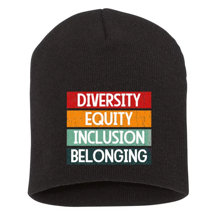 Diversity Equity Inclusion Belonging Short Acrylic Beanie