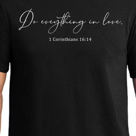 Do Everything In Love Bible Verse Quote Pajama Set