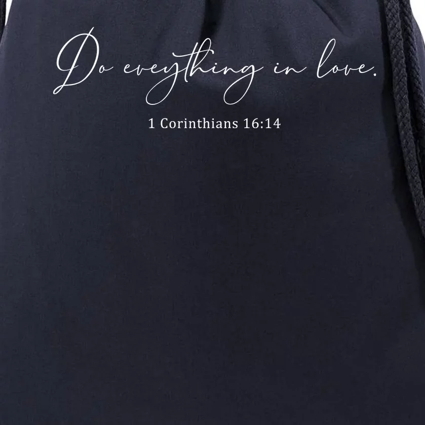 Do Everything In Love Bible Verse Quote Drawstring Bag