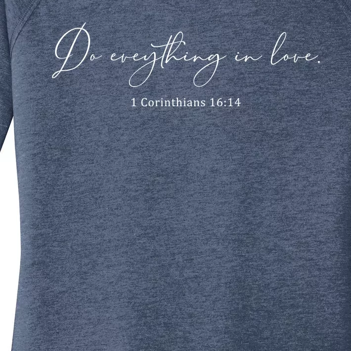 Do Everything In Love Bible Verse Quote Women's Perfect Tri Tunic Long Sleeve Shirt