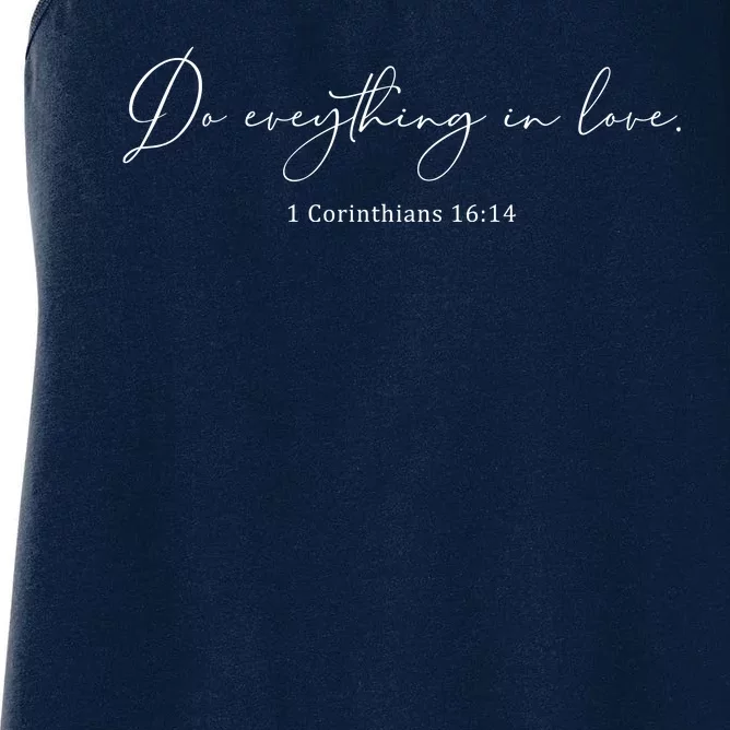 Do Everything In Love Bible Verse Quote Women's Racerback Tank