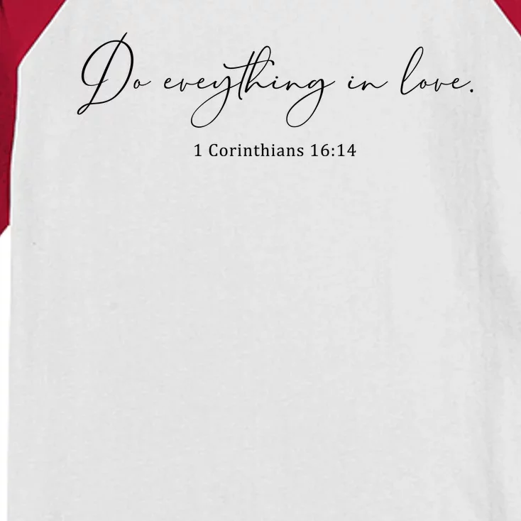 Do Everything In Love Bible Verse Quote Kids Colorblock Raglan Jersey