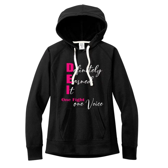 Definitely Earned It One Fight One Voice Women's Fleece Hoodie