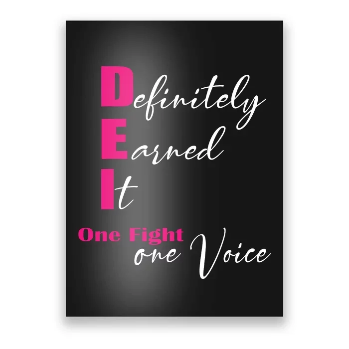 Definitely Earned It One Fight One Voice Poster