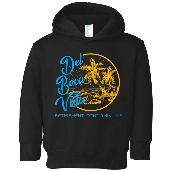 Del Boca Vista Retirement Condominiums Toddler Hoodie