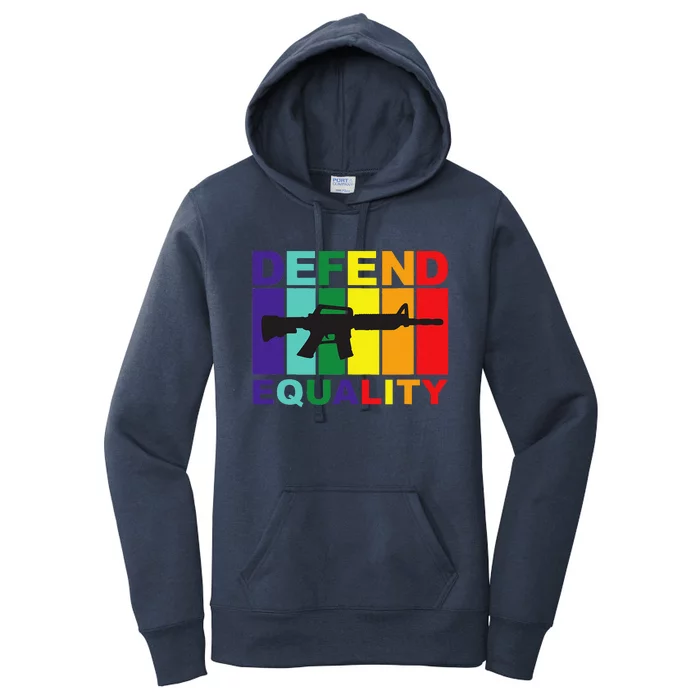 Defend Equality Lgbt Gay Flag Assault Rifle Women's Pullover Hoodie