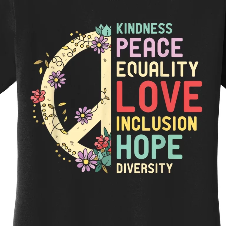 Diversity Equality Love Peace Human Rights Social Justice Women's T-Shirt